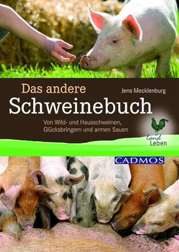 Das andere Schweinebuch (9783840430039) by Jens Mecklenburg