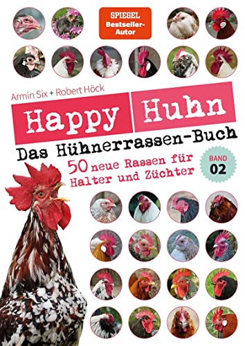Beispielbild fr Happy Huhn - Das Hhnerrassenbuch, Band 2 zum Verkauf von Blackwell's