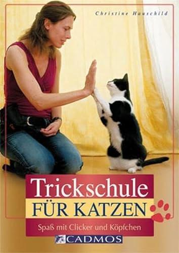 Beispielbild fr Trickschule fr Katzen -Language: german zum Verkauf von GreatBookPrices