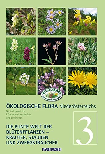 Stock image for Holzner, W: kologische Flora Niedersterreichs bunte Pflanz for sale by Blackwell's