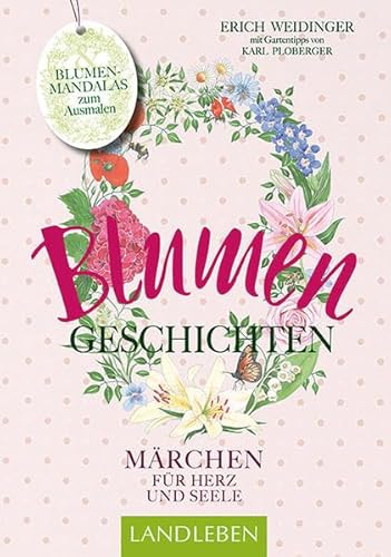 Beispielbild fr avBuch im Cadmos Verlag / im Cadmos Verlag: Blumengeschichten- Mrchen fr Herz und Seele zum Verkauf von medimops