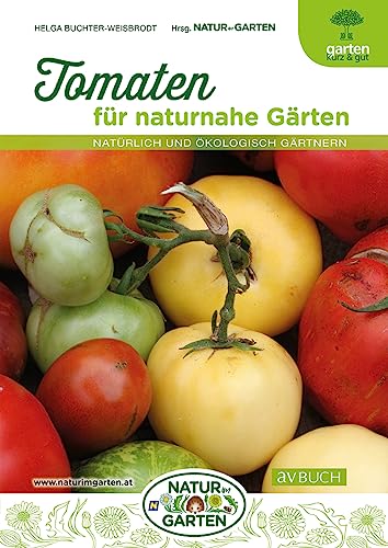 Stock image for Tomaten fr naturnahe Grten for sale by GreatBookPrices