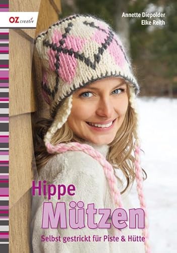 Stock image for Hippe Mtzen: Selbst gestrickt fr Piste & Htte for sale by medimops