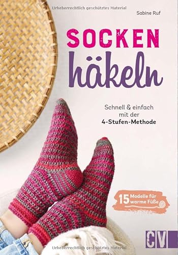 Socken häkeln: Schnell & einfach mit der neuen Stufen-Methode - Müller, Tanja