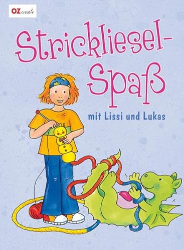 Stock image for Strickliesel-Spa mit Lissi und Lukas for sale by Ammareal