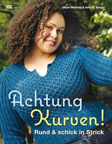 Imagen de archivo de Achtung Kurven!: Rund und schick in Strick [Gebundene Ausgabe] Jillian Moreno (Autor), AmyR. Singer (Autor), Erica Mulherin (Illustrator), Bill Milne (Fotograf) a la venta por BUCHSERVICE / ANTIQUARIAT Lars Lutzer