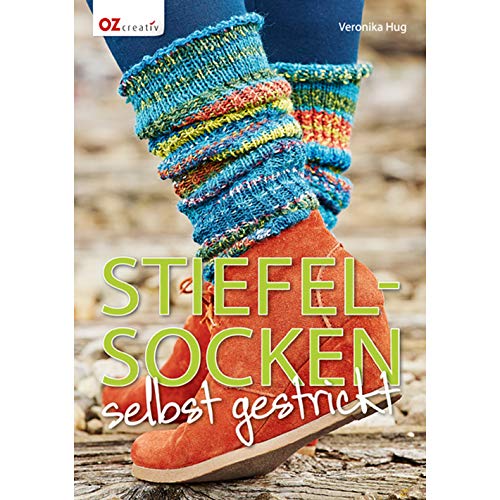 Stiefelsocken selbst gestrickt / Veronika Hug. [Fotogr. Florian Bilger