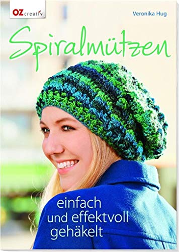 9783841062819: Spiralmtzen - einfach und effektvoll gehkelt