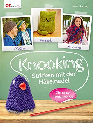 Beispielbild fr Knooking: Stricken mit der Hkelnadel zum Verkauf von medimops