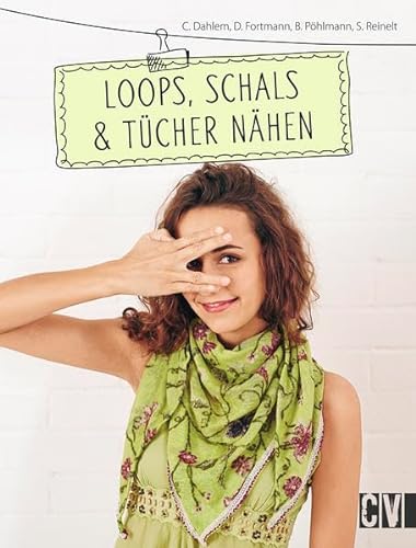 Stock image for Loops, Schals & Tcher nhen for sale by medimops