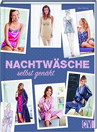 Beispielbild fr Nachtwsche nhen: Pyjamas, Babydolls, Negligs zum Verkauf von medimops