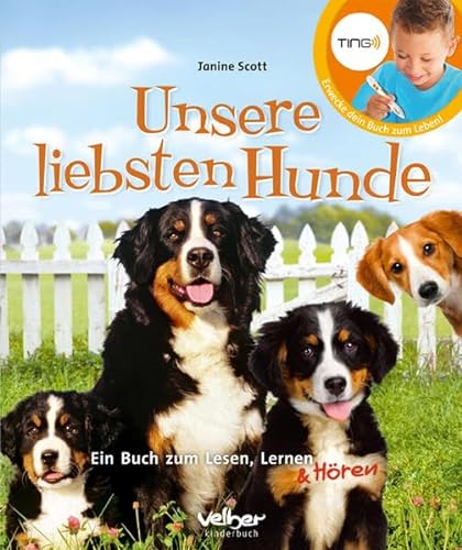 Stock image for TING: Unsere liebsten Hunde: Ein Buch zum Lesen, Lernen und H ren! for sale by WorldofBooks