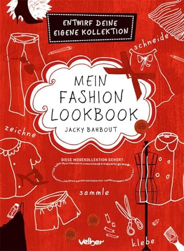 Imagen de archivo de Mein Fashion Lookbook: Entwirf deine eigene Kollektion a la venta por medimops
