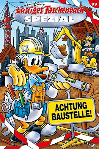 Beispielbild fr Lustiges Taschenbuch Spezial Band 99: Achtung Baustelle! zum Verkauf von medimops