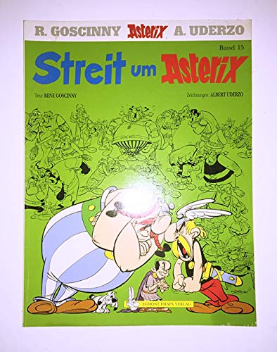 Asterix 15: Streit um Asterix KT - Goscinny, René, Albert Uderzo und Gudrun Penndorf