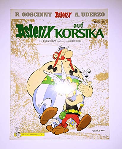 Asterix 20: Asterix auf Korsika KT - Uderzo, Albert, René Goscinny und Gudrun Penndorf