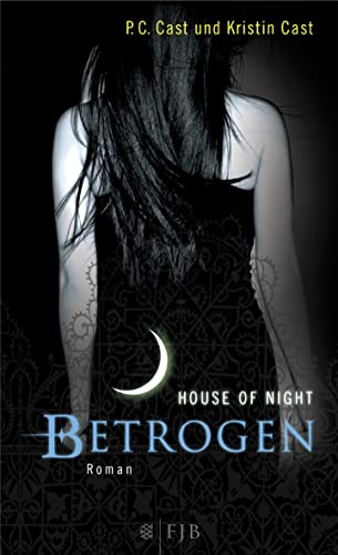 House of Night 2. Betrogen - P. C. Cast