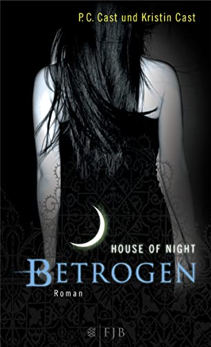 Stock image for Cast, P: House of Night 2. Betrogen for sale by Ammareal