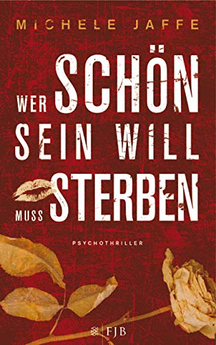 Stock image for Wer schn sein will, muss sterben for sale by PRIMOBUCH