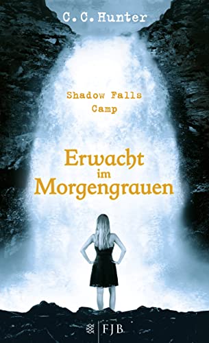 Stock image for Shadow Falls Camp - Erwacht im Morgengrauen: Band 2 for sale by medimops