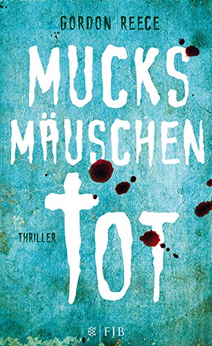 MucksmÃ¤uschentot (9783841421333) by Gordon Reece