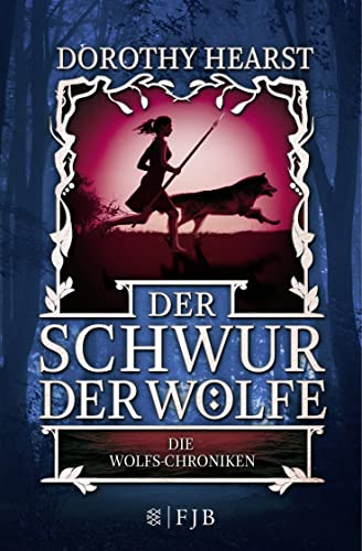 Stock image for Der Schwur der Wlfe - Die Wolfs-Chroniken 1 for sale by PRIMOBUCH