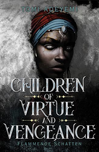 Imagen de archivo de Children of Virtue and Vengeance: Flammende Schatten a la venta por WorldofBooks