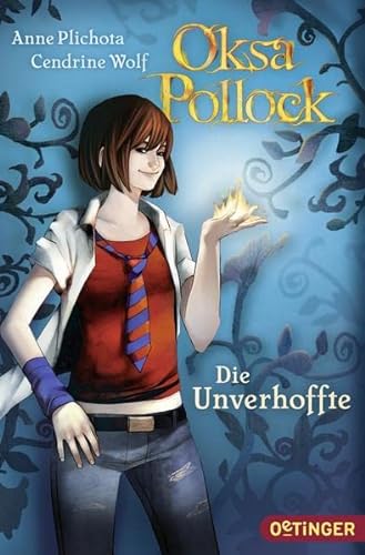 Stock image for Oksa Pollock - Die Unverhoffte for sale by Frau Ursula Reinhold