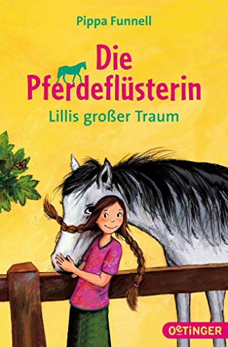 Imagen de archivo de Die Pferdeflsterin - Lillis groer Traum a la venta por Ammareal