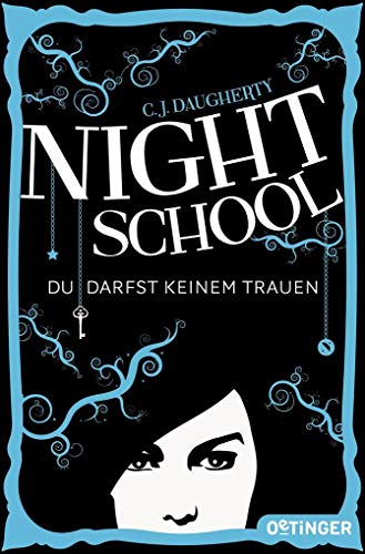 Stock image for Night School. Du darfst keinem trauen.: Band 1 for sale by medimops