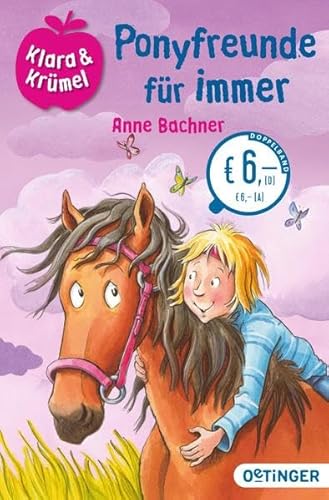 Beispielbild fr Klara und Krmel - Ponyfreunde fr immer zum Verkauf von medimops