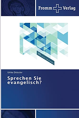 Beispielbild fr Sprechen Sie evangelisch? zum Verkauf von medimops