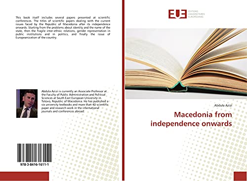 9783841616111: Macedonia from independence onwards