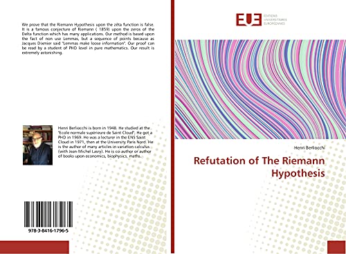 9783841617965: Refutation of The Riemann Hypothesis