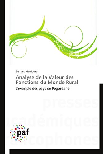 Stock image for Analyse de La Valeur Des Fonctions Du Monde Rural (Omn.Pres.Franc.) for sale by Revaluation Books
