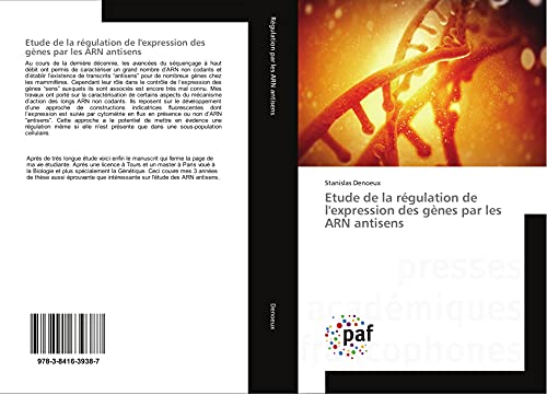 Beispielbild fr Etude de la rgulation de l'expression des gnes par les ARN antisens zum Verkauf von Ammareal