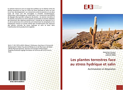 Stock image for Les plantes terrestres face au stress hydrique et salin: Acclimatation et Adaptation (French Edition) for sale by Books Unplugged