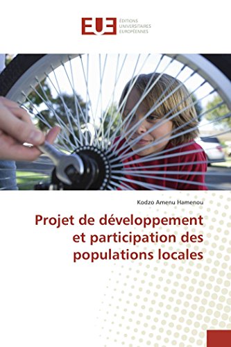 Stock image for Projet de dveloppement et participation des populations locales (Omn.Univ.Europ.) (French Edition) for sale by Lucky's Textbooks