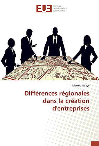 Stock image for Differences regionales dans la creation d'entreprises for sale by Chiron Media