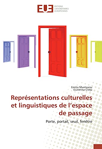 Stock image for Representations culturelles et linguistiques de l'espace de passage for sale by Chiron Media
