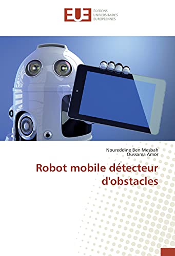 Stock image for Robot mobile detecteur d'obstacles for sale by Chiron Media