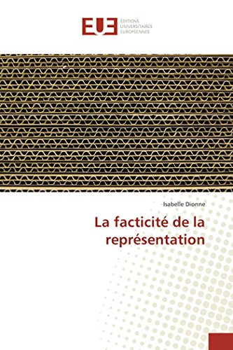 Beispielbild fr La facticit de la reprsentation (Omn.Univ.Europ.) (French Edition) zum Verkauf von Lucky's Textbooks
