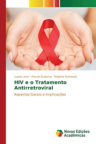 Stock image for HIV e o Tratamento Antirretroviral for sale by Chiron Media