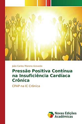 Stock image for Pressao Positiva Continua na Insuficiencia Cardiaca Cronica for sale by Chiron Media