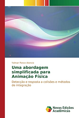 Stock image for Uma abordagem simplificada para Animacao Fisica for sale by Chiron Media
