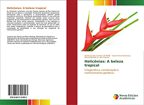 HelicÃƒÂ´nias: A beleza tropical - Vanessa dos Santos de Mello|Isane Vera Karsburg|Bruna NatÃƒÂ¡lia V. dos Santos