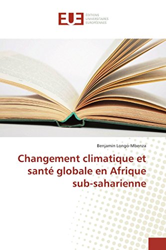 9783841728302: Changement climatique et sant globale en Afrique sub-saharienne