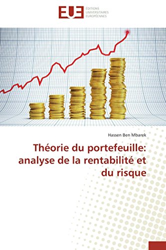 Beispielbild fr Thorie du portefeuille: analyse de la rentabilit et du risque (Omn.Univ.Europ.) (French Edition) zum Verkauf von Lucky's Textbooks