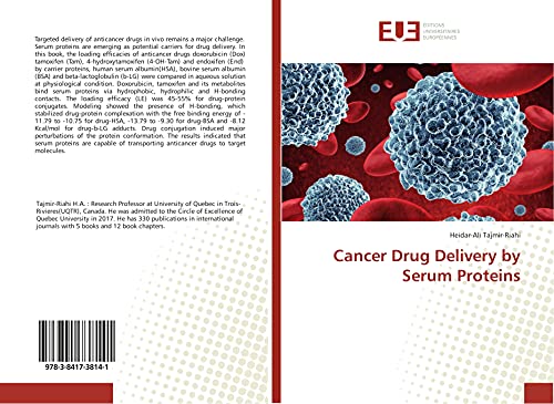 Imagen de archivo de Cancer Drug Delivery by Serum Proteins a la venta por Lucky's Textbooks