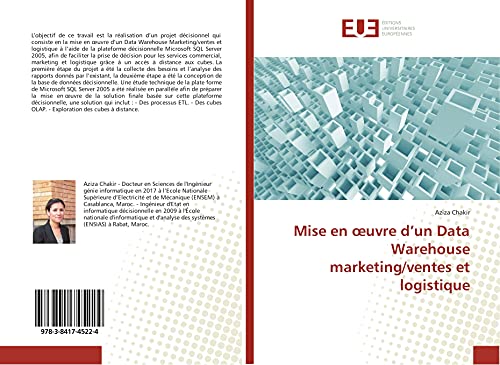 9783841745224: Mise en oeuvre d'un Data Warehouse marketing/ventes et logistique (OMN.UNIV.EUROP.)